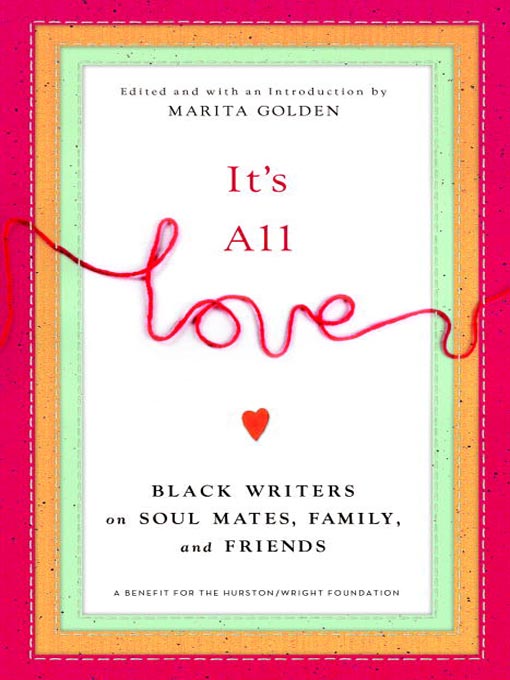Title details for It's All Love by Marita Golden - Wait list